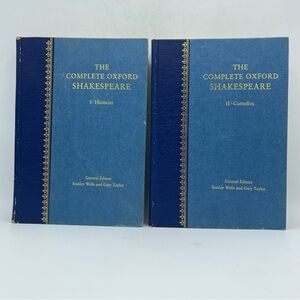 THE COMPLETE OXFORD SHAKESPEARE Volume 1-2 HC Book 1987 I-Histories II-Comedies